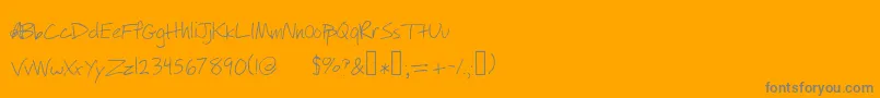 More about Willyjhandwriting Font Willyjhandwriting Font – Gray Fonts on Orange Background