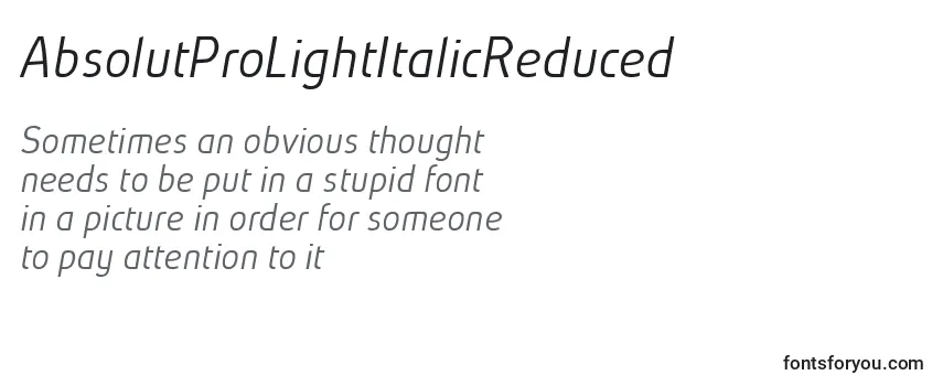Review of the AbsolutProLightItalicReduced (28375) Font