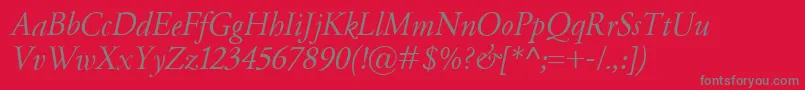 GaramondClassicoItalic Font – Gray Fonts on Red Background