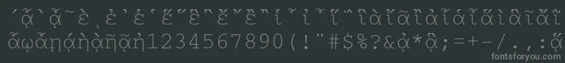 CourierpgttNormal-Schriftart – Graue Schriften auf schwarzem Hintergrund