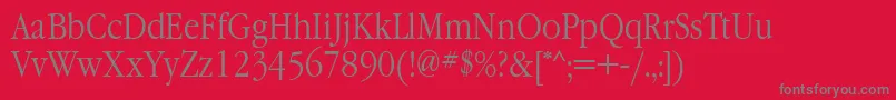 GaramondnarrowettNormal Font – Gray Fonts on Red Background