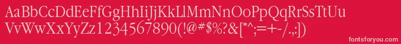 GaramondnarrowettNormal Font – Pink Fonts on Red Background