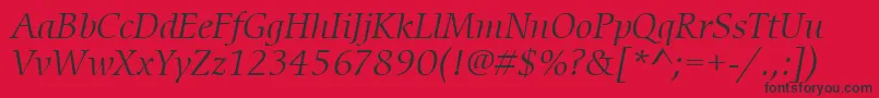 ItcCerigoLtBookItalic Font – Black Fonts on Red Background