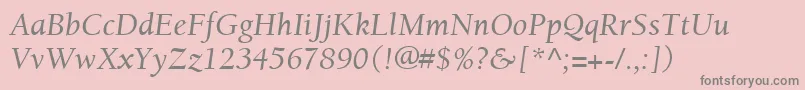 フォントItcBerkeleyOldstyleLtItalic – ピンクの背景に灰色の文字