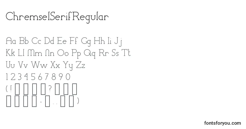 A fonte ChremselSerifRegular – alfabeto, números, caracteres especiais
