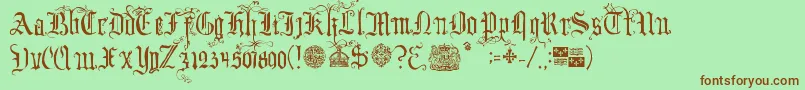 YourRoyalMajestyFancy-Schriftart – Braune Schriften auf grünem Hintergrund