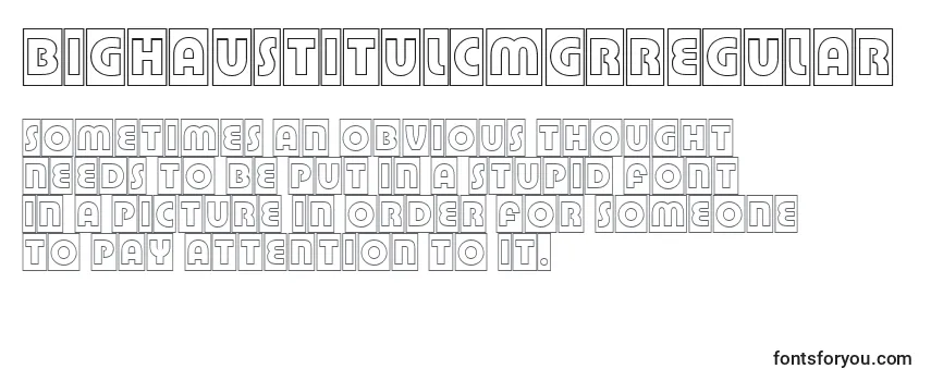 BighaustitulcmgrRegular Font