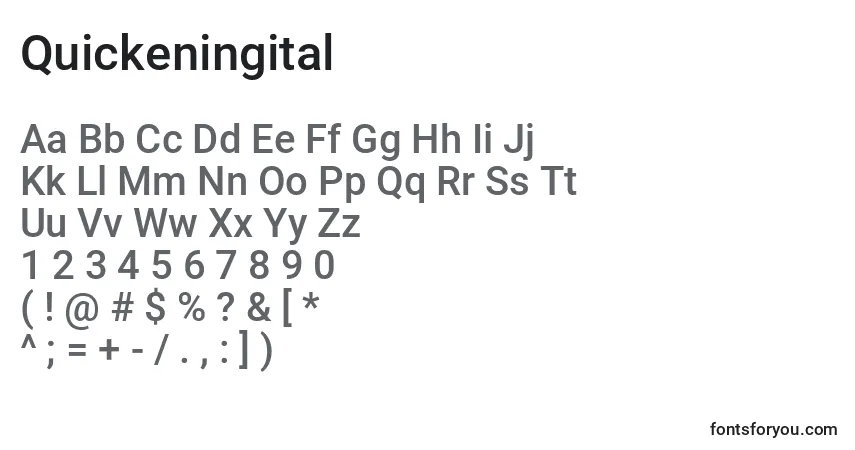 Schriftart Quickeningital – Alphabet, Zahlen, spezielle Symbole