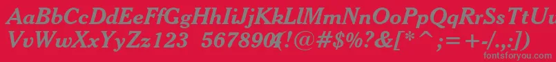 CheltenhamBoldItalicBt Font – Gray Fonts on Red Background
