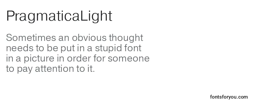 Review of the PragmaticaLight Font