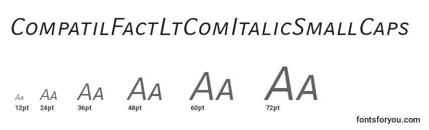 CompatilFactLtComItalicSmallCaps Font Sizes