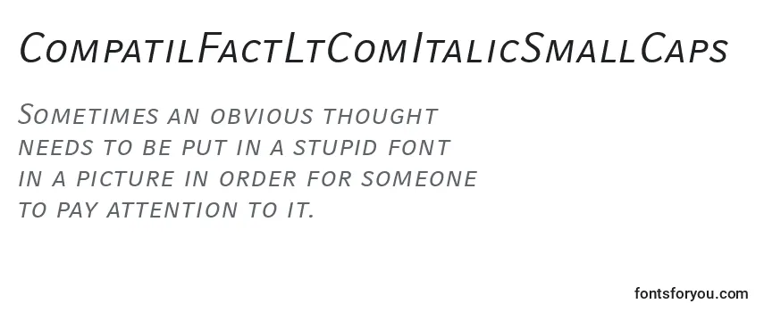 Шрифт CompatilFactLtComItalicSmallCaps