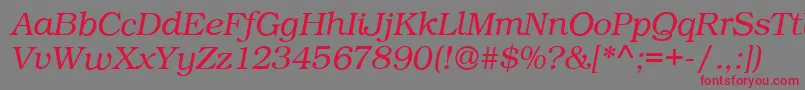 BookPsItalic Font – Red Fonts on Gray Background
