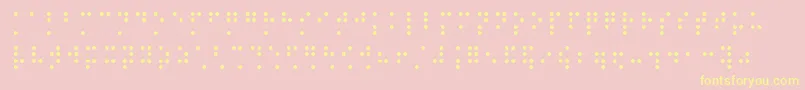 Brailleslo8dot-Schriftart – Gelbe Schriften auf rosa Hintergrund