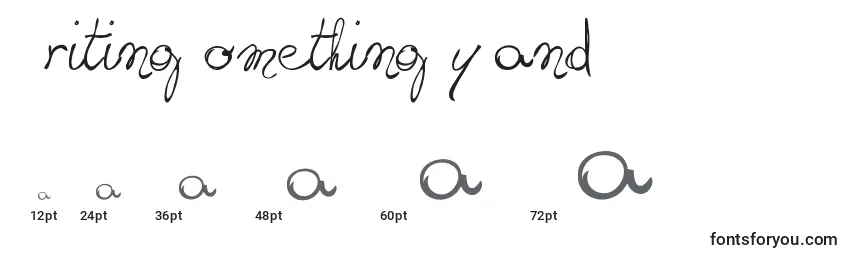 WritingSomethingByHand Font Sizes