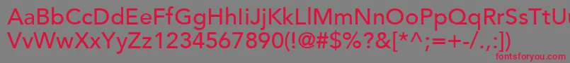 AvenirLt65Medium Font – Red Fonts on Gray Background