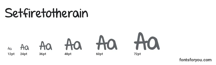 Setfiretotherain Font Sizes