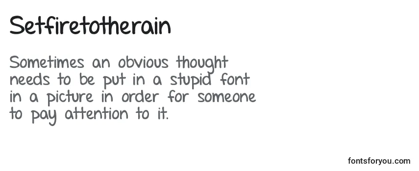 Review of the Setfiretotherain Font
