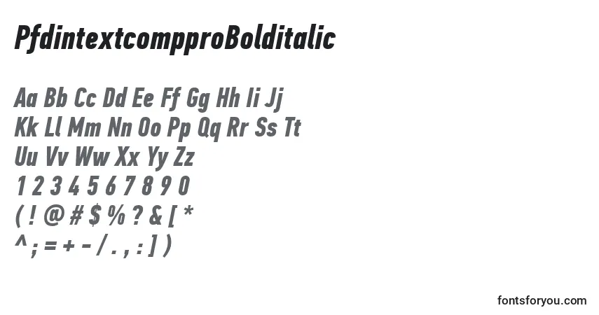characters of pfdintextcompprobolditalic font, letter of pfdintextcompprobolditalic font, alphabet of  pfdintextcompprobolditalic font