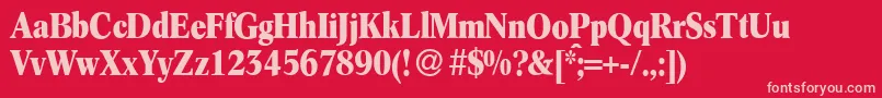 C790RomanCdBold Font – Pink Fonts on Red Background