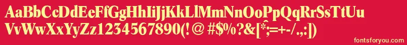 C790RomanCdBold Font – Yellow Fonts on Red Background