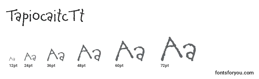 TapiocaitcTt Font Sizes