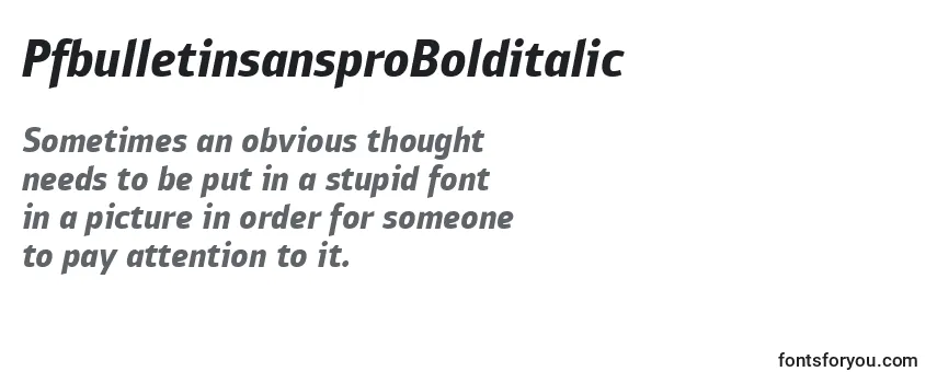 Review of the PfbulletinsansproBolditalic Font