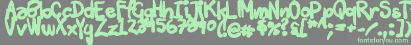 Tuschtouch3-Schriftart – Grüne Schriften auf grauem Hintergrund
