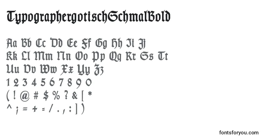 Schriftart TypographergotischSchmalBold – Alphabet, Zahlen, spezielle Symbole
