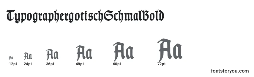Größen der Schriftart TypographergotischSchmalBold