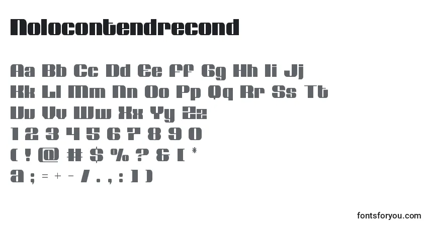 Schriftart Nolocontendrecond – Alphabet, Zahlen, spezielle Symbole