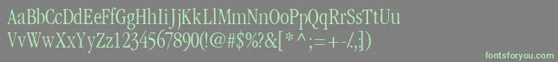 Шрифт Garamondlightcondssk – зелёные шрифты на сером фоне