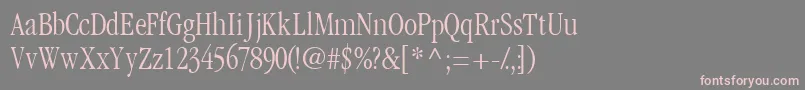 Garamondlightcondssk Font – Pink Fonts on Gray Background