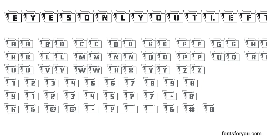 Schriftart Eyesonlyoutleft – Alphabet, Zahlen, spezielle Symbole