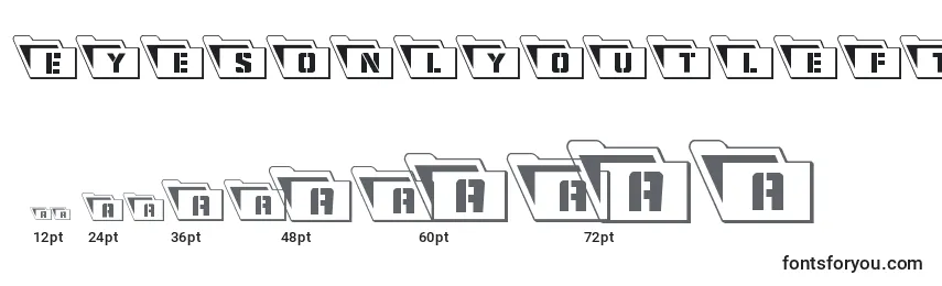 Eyesonlyoutleft Font Sizes