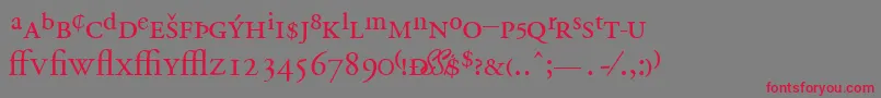GaramondprosskRegular-Schriftart – Rote Schriften auf grauem Hintergrund
