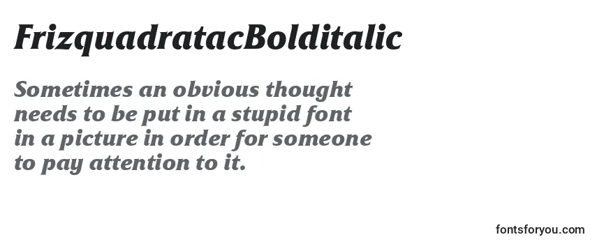 Review of the FrizquadratacBolditalic Font