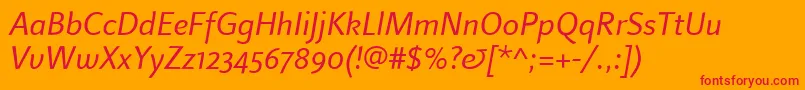 LinotypefinneganosfItalic Font – Red Fonts on Orange Background