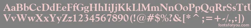 GoudyOldStyleExtraBoldBt Font – Pink Fonts on Gray Background