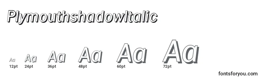 PlymouthshadowItalic Font Sizes