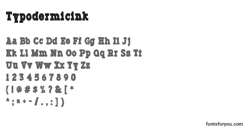 A fonte Typodermicink – alfabeto, números, caracteres especiais