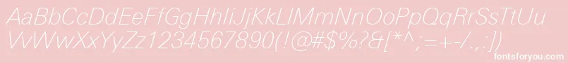 UniversNextProThinItalic Font – White Fonts on Pink Background