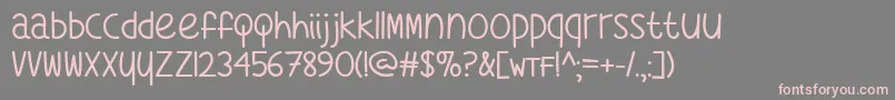 WhatsMyAgeAgainTtf Font – Pink Fonts on Gray Background