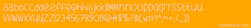 WhatsMyAgeAgainTtf Font – Pink Fonts on Orange Background