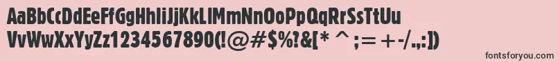 Gothic821CondensedBt Font – Black Fonts on Pink Background