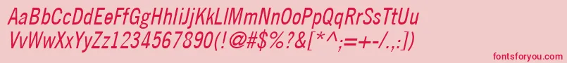 フォントTradeGothicLtCondensedNo.18Oblique – ピンクの背景に赤い文字