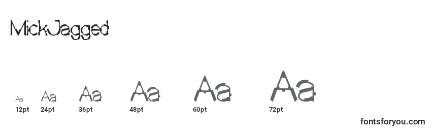 MickJagged Font Sizes