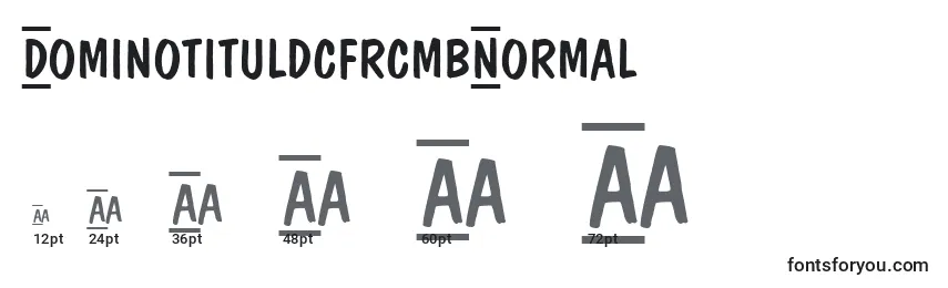 Tamaños de fuente DominotituldcfrcmbNormal