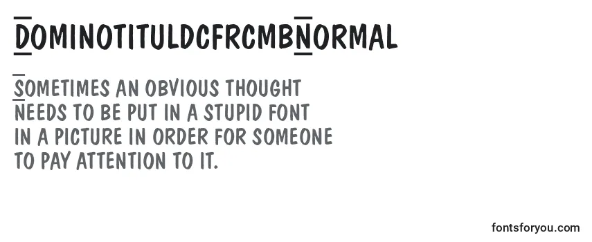 Review of the DominotituldcfrcmbNormal Font
