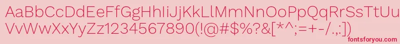 WorksansExtralight Font – Red Fonts on Pink Background